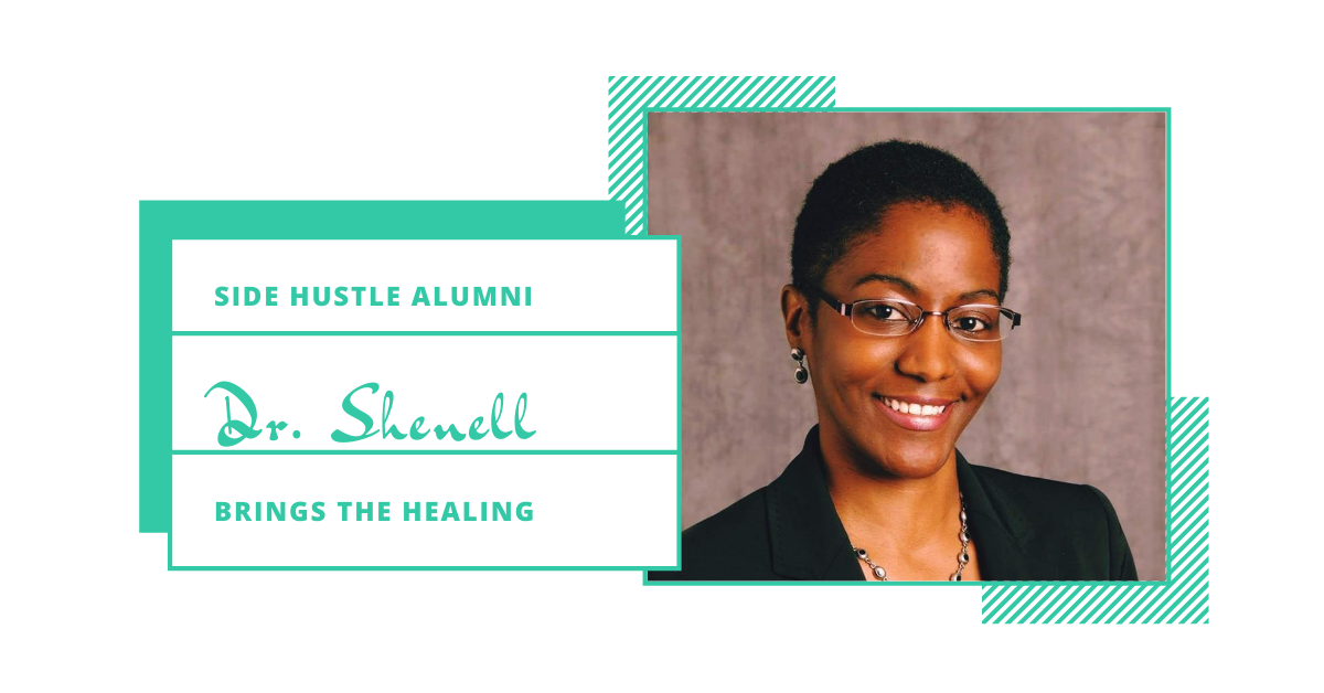 Side Hustle Alumni Interview with Shenell Evans