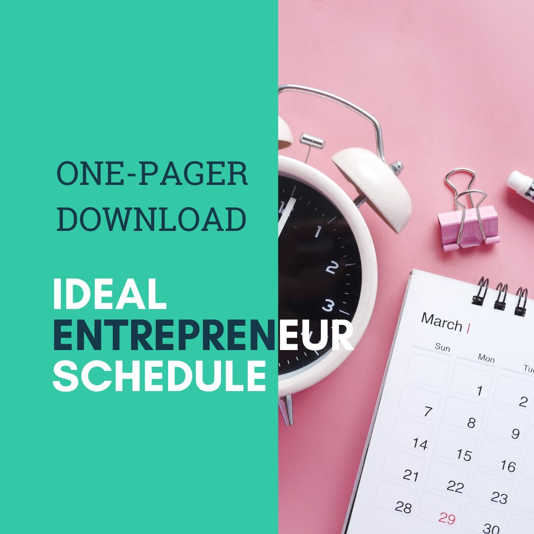 One pager download for Ideal entrepreneur schedule.