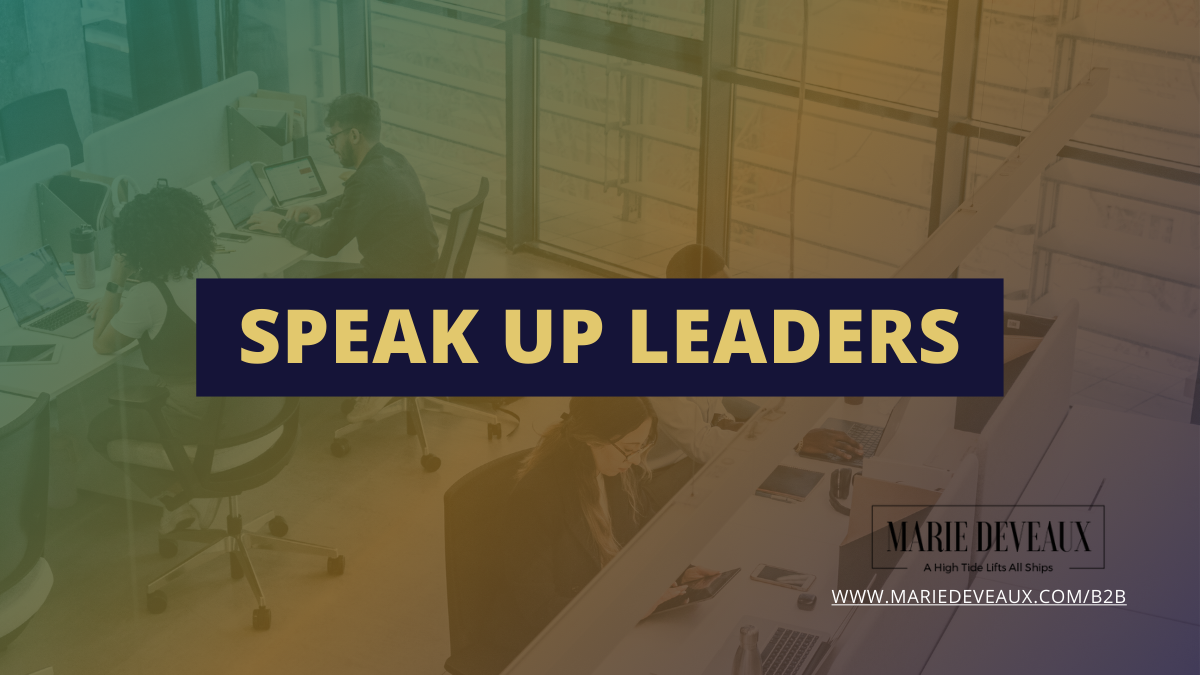 blog featured image for Speak up Leaders